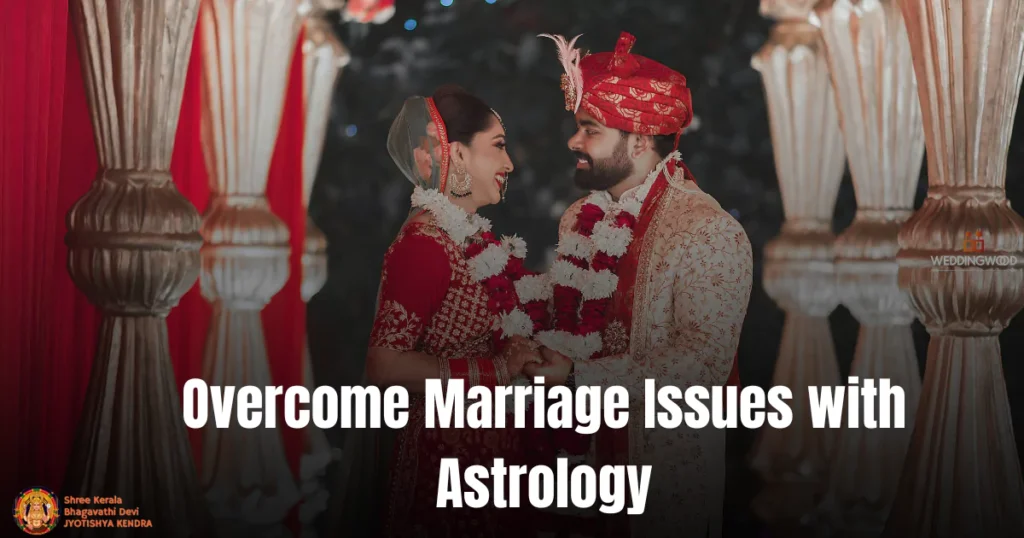 Marriage Problems Solution in Bangalore Through Astrology